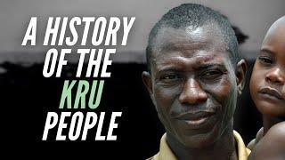 A History Of The Kru People