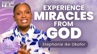 Stephanie Ike Okafor: How to Keep Your Faith When Praying for a Miracle | Women of Faith on TBN