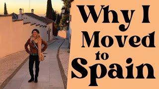 Why I moved to Spain | 8 reasons an American would move to Valencia, España