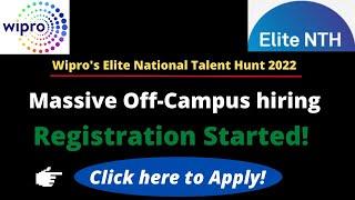 WIPRO ELITE NTH 2022 | Registration Started | Apply Now | Mass Off Campus hiring 2021 & 2022 batches