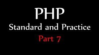 Understanding UTF8 - PHP Standard and Practices Part 7