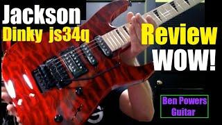 Jackson Dinky js34q Review - $360 of WOW!!