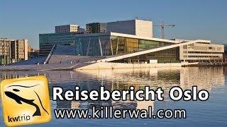 Reisereportage Oslo, Norwegen - kwtrip 25 Urlaubsvideo Dokumentation über Urlaub & Reise [CC BY-SA]