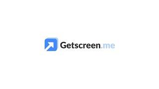 Getscreen.me: How It Works?