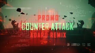 Promo - Counter Attack (Adaro Remix)