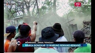 Aksi Geram Warga Rembang Bongkar Paksa Warung Remang-Remang - iNews Pagi 08/09