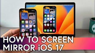 How to Screen Mirror iPhone on iOS 17