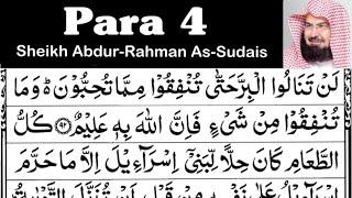 Para 4 Full - Sheikh Abdur-Rahman As-Sudais With Arabic Text (HD) - Para 4 Sheikh Sudais