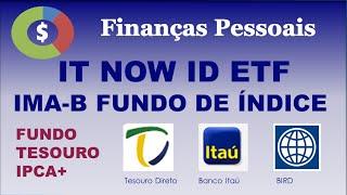 IT NOW ID ETF IMA-B Fundo de Índice. TESOURO IPCA+