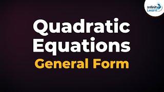 Quadratic Equations - Basics | Don't Memorise