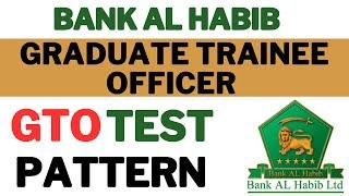 bank al habib gto test syllabus | bank al habib gto test Patttern | bank al habib gto paper pattern