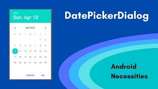 Android Date Picker Dialog | Kotlin 2022