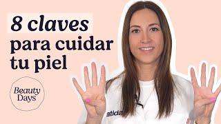 8 CLAVES para cuidar tu piel @ Atida | Mifarma