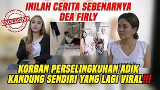 PERNYATAAN DEA FIRLY !!!