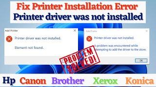 Fix printer installation error Printer driver was not Installed #hp #canon #brother