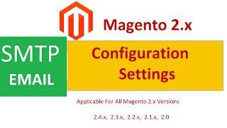 #Magento 2 #SMTP #Email Configuration