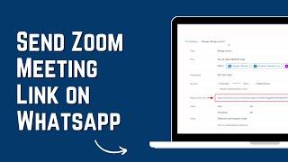 How To Create & Share Zoom Meeting Link On WhatsApp 2024 | Invite In Zoom Meeting | Zoom App