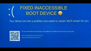 How to solve Stop code: INACCESSIBLE BOOT DEVICE 2024
