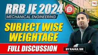 RRB JE 2024  Mechanical Subject wise Weightage | RRB-JE Subject Wise Weightage By Rahul Sir