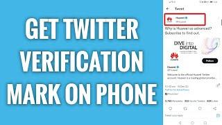 How To Get Twitter Verification Mark On Phone