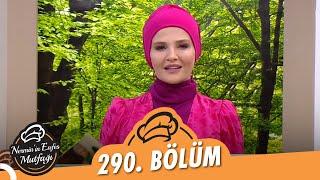 Nermin'in Enfes Mutfağı 290. Bölüm (16 Mayıs 2022)