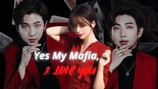 FF BTS - KIM NAMJOON "Yes My Mafia, I LOVE YOU" - Ep 1