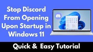 How to Stop Discord From Opening Upon Startup in Windows 11