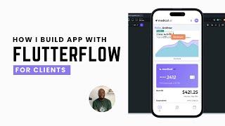 My Flutterflow Work Process (How I build Flutterflow apps for my clients)