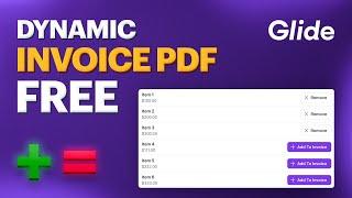  Glide Tutorial - Create Dynamic Invoice PDF's (Line Items)