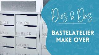 Bastelatelier Makeover und wie ich meine Bastelsachen organisiere