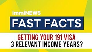 Australia's 191 Visa. Relevant Income Year Explained!