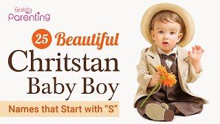 Adorable Christian Baby Boy Names that Start with "S"