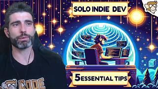 5 TIPS for SOLO Indie Game Developers (Focus, Motivation, Devlogs?)
