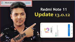 MIUI 13 Redmi Note11 Update 13.0.12  new features