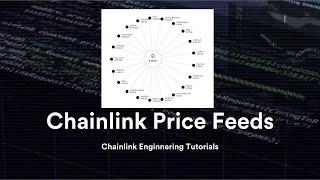 [See Description] Chainlink Price Feeds | Chainlink Engineering Tutorials