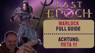 Last Epoch | ACHTUNG: META | WARLOCK  - Full Guide für HC + SC