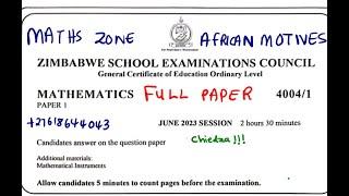 O'LEVEL MATHEMATICS JUNE 2023 PAPER 1 ZIMSEC FULL PAPER @mathszoneafricanmotives