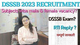 DSSSB 2023 Teachers Recruitment | DSSSB PGT TGT PRT VACANCY | DSSSB 2023 Notification | DSSSB 2023