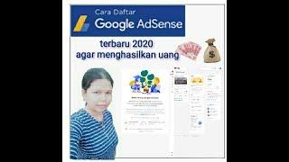 Cara mendaftar google adsense terbaru 2020