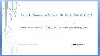 Curs AUTOSAR - Curs 1- Memory Stack and AUTOSAR  CDD