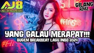 YANG GALAU MERAPAT!!! DUGEM BREAKBEAT LAGU INDO TERBARU 2024 SPESIAL REQ AJ8