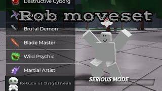 Rob moveset