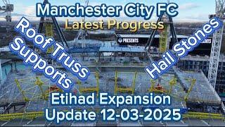 Manchester City FC Etihad Stadium Expansion Update 12-03-2025