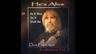 [CD] Don Francisco - He's Alive - Collection Vol 1 - Album - Free - christlich - Singer-Songwriter