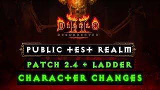 Diablo 2 Resurrected - New Character Changes - Ladder 2.4