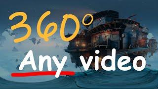 How to - Turn any video into 360!