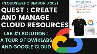 A Tour Of Qwiklabs And Google Cloud Lab Solution | Lab #1 | Create And Manage Cloud Resources Quest