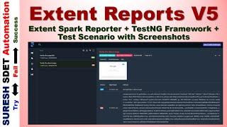 Extent Reports Version 5 with Screenshots + TestNG Framework + Realtime Scenarios | Selenium Java