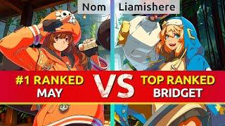 GGST ▰ Nom (#1 Ranked May) vs Liamishere (TOP Ranked Bridget). High Level Gameplay