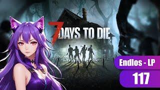  Das Schlimmste von allen? / 7 Days to Die #117 - Endlos LP #jainyaa #gervtuber